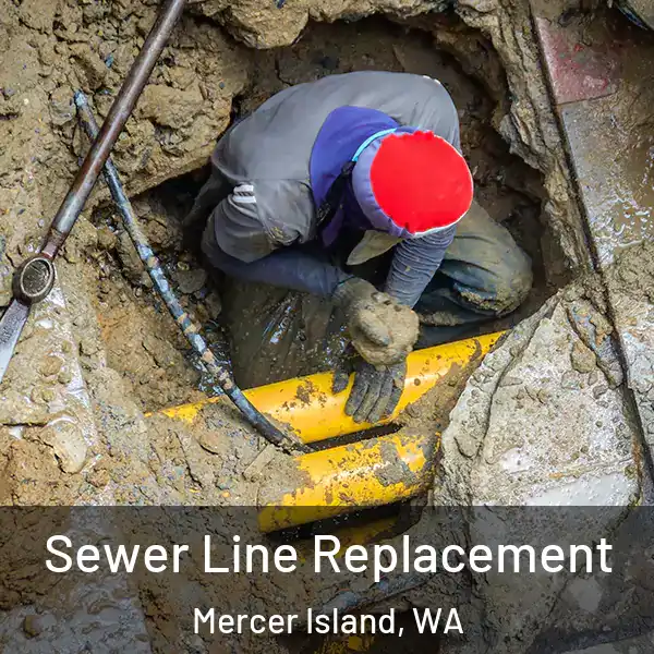  Sewer Line Replacement Mercer Island, WA