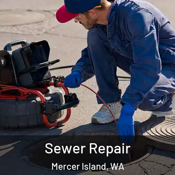  Sewer Repair Mercer Island, WA