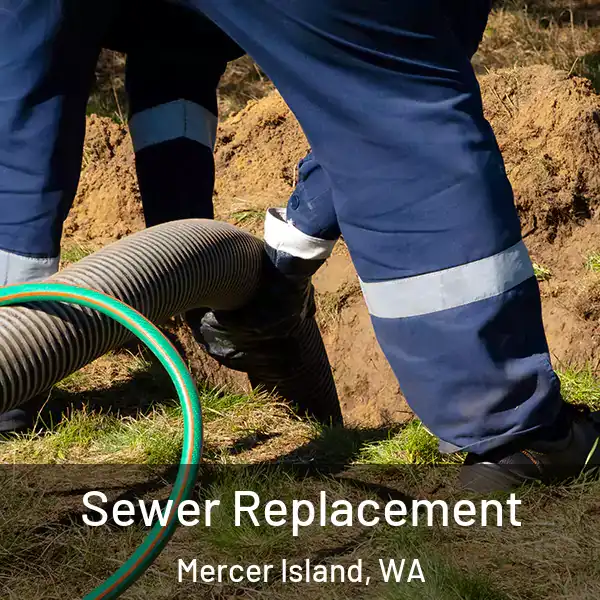  Sewer Replacement Mercer Island, WA